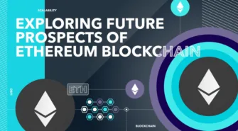 exploring prospects of ethereum blockchain