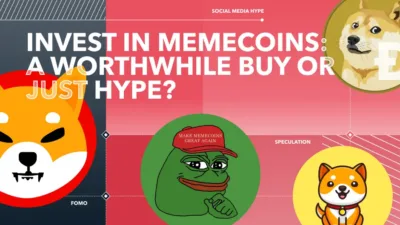investing in memecoins a worthwhile buy or just hype?