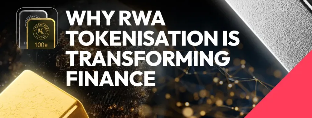 Why RWA Tokenisation is Transforming Finance