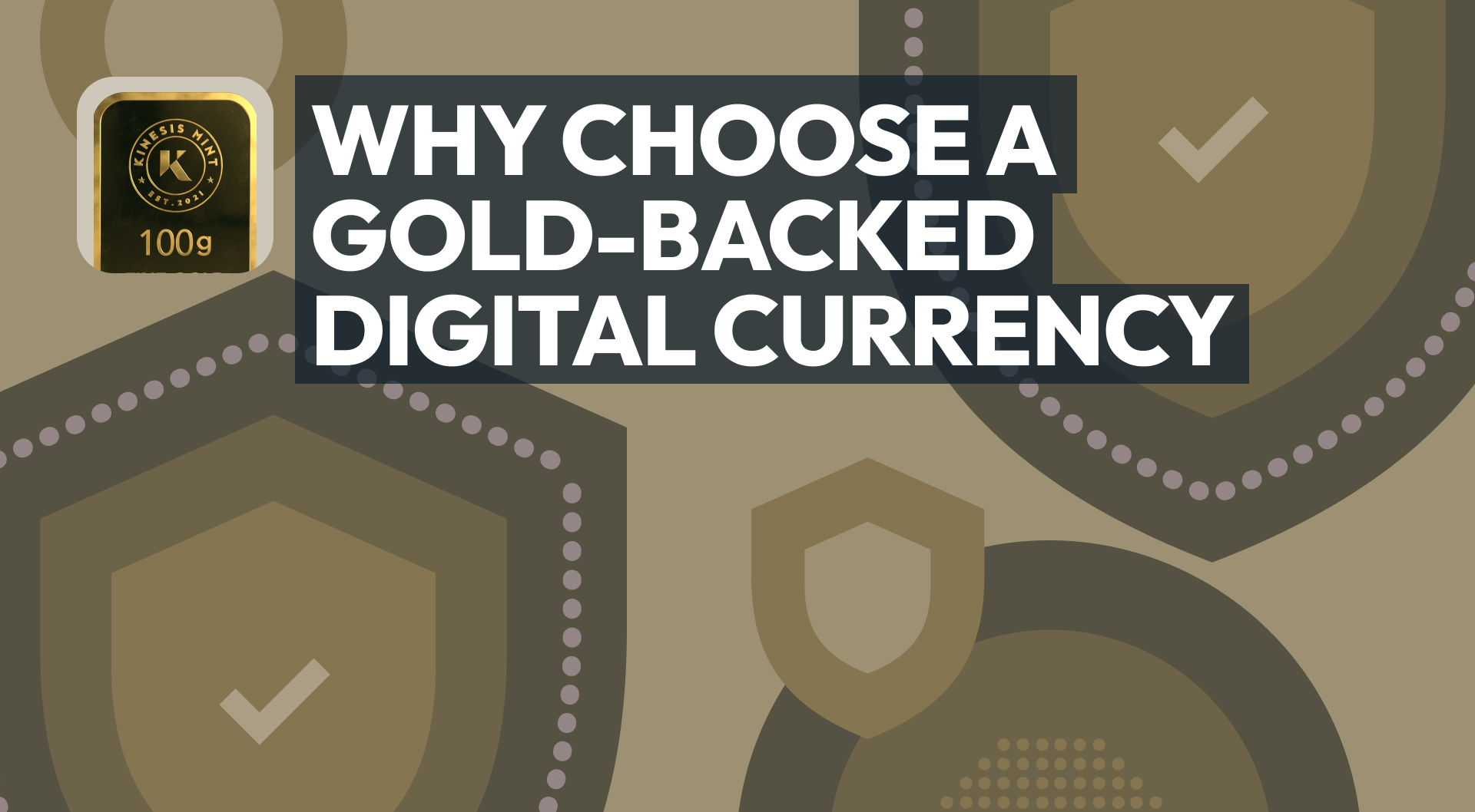 Why Choose a Gold‑Backed Digital Currency | RWA | Kinesis
