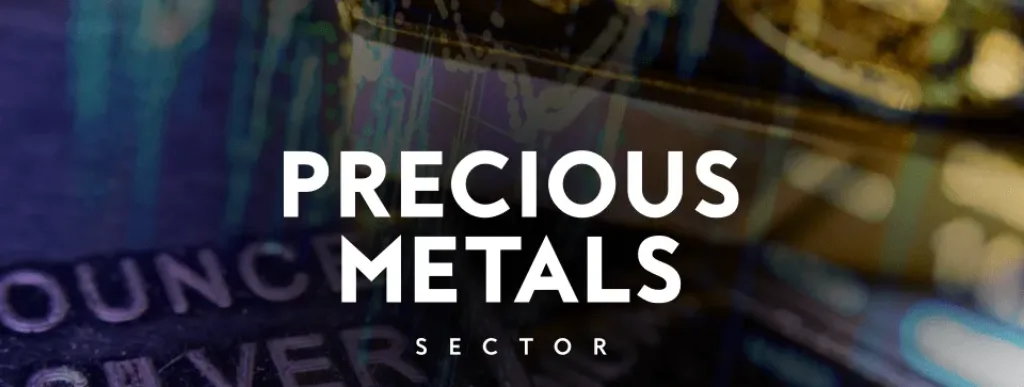 precious metals silver gold sector