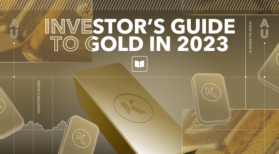 Investor's Guide to Gold in 2023