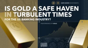 is gold safe haven for turbulent times us banking