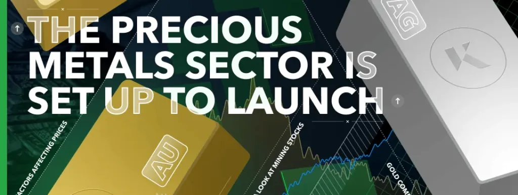 precious metals sector set up to launch