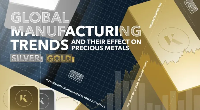 global manufacturing trends and effect on precious metals
