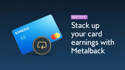 Part 2: Stack up your card earnings with Metalback