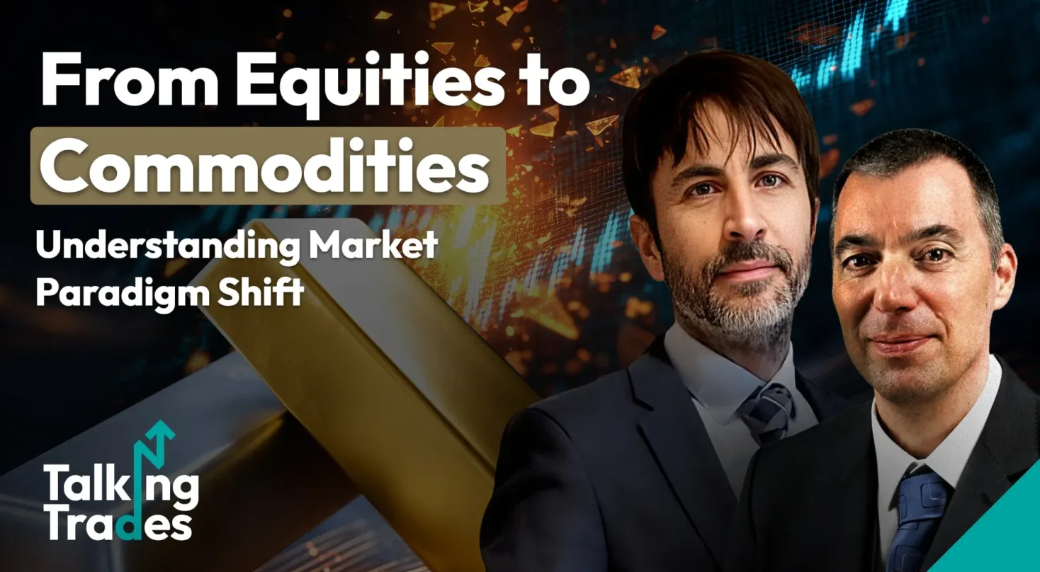 From Equities to Commodities: Understanding Market Paradigm Shift